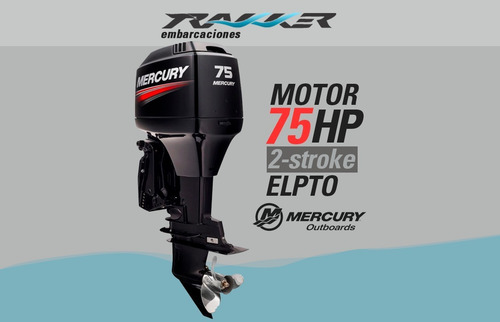 Imagen 2 de 17 de Motores De Lancha Mercury 75 Hp Elpto 2 Stroke