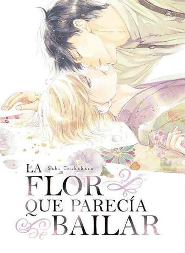 Manga La Flor Que Parecia Bailar - Arechi Manga