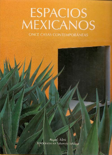 Libro Espacios Mexicanos De Miquel Adria