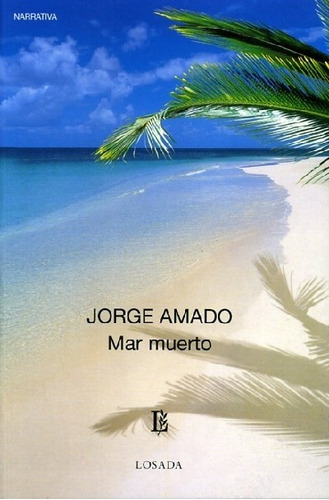 Mar Muerto - Amado, Jorge