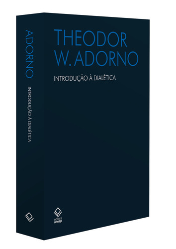 Introdução à dialética, de Adorno, Theodor W.. Editorial Editora Unesp, capa mole em português, 2022