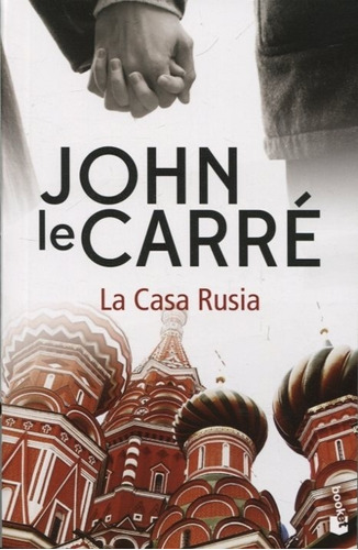 La Casa Rusia De John Le Carré - Booket