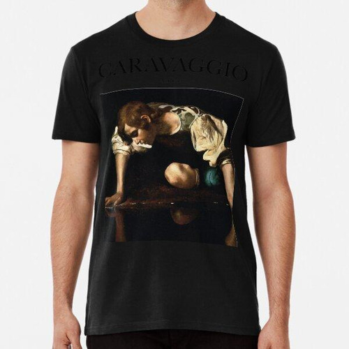 Remera Caravaggio - Narciso Algodon Premium