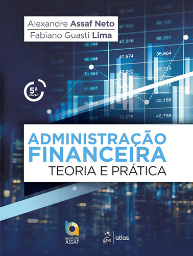 Administração Financeira: Teoria E Prática