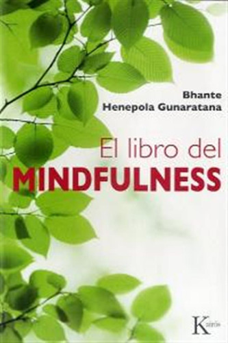 Libro Del Mindfulness,el - Gunaratana,bhante Henepola