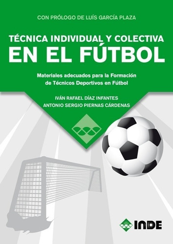 En El Futbol Tecnica Individual Y Colectiva - Inde S.a.