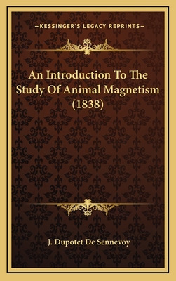 Libro An Introduction To The Study Of Animal Magnetism (1...