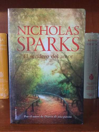 Nicholas Sparks El Sendero Del Amor  (nu) Evo