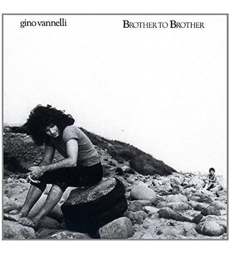 Cd Brother To Brother - Gino Vannelli