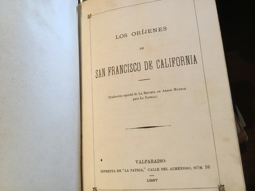 Orìgenes De San Francisco De California Charles Varigny 1897