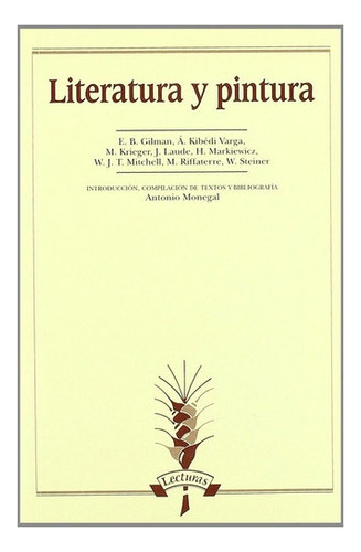Literatura Y Pintura, De Monegal Brancós, Antonio. Editorial