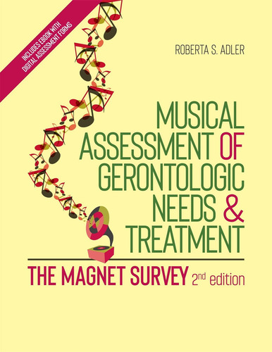 Libro: En Ingles Musical Assessment Of Gerontologic Needs A