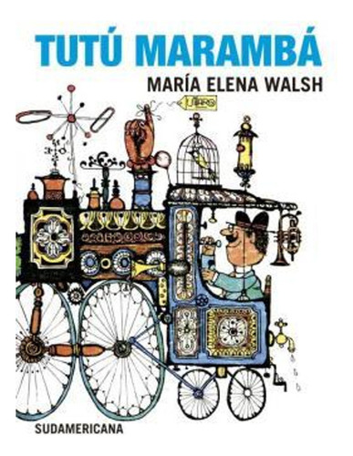 Tutú Marambá / María Elena Walsh