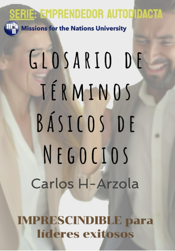 Libro: Glosario De Términos Básicos De Negocios: Imprescindi