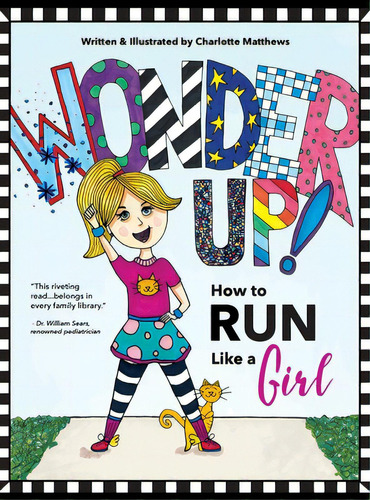 Wonder Up! How To Run Like A Girl, De Matthews, Charlotte. Editorial Lightning Source Inc, Tapa Dura En Inglés