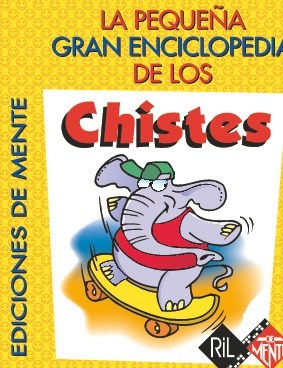 La Pequeña Gran Enciclopedia De Los Chistes - Daniel Camilo