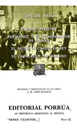 Fuente Ovejuna · Peribáñez Y El Comendador De Ocaña ·