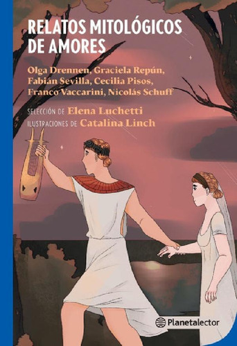 Libro - Relatos Mitólogicos De Amores - Pla Azul-antología-