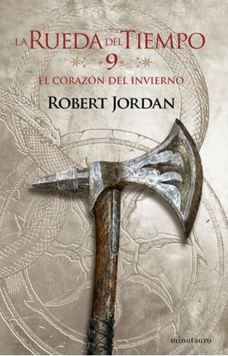 Rueda Del Tiempo 9 El Corazon Del Invierno - Robert Jordan