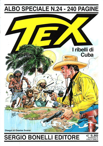 Tex Albo Speciale N° 24 - 240 Páginas Em Italiano - Sergio Bonelli Editore - Formato 21 X 29,5 - Capa Mole - 2010 - Bonellihq Cx366 G21