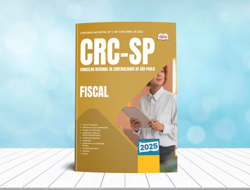 Apostila Crc Sp 2025 - Fiscal Do Conselho Regional De Contabilidade Do Estado De São Paulo - Editora Opção