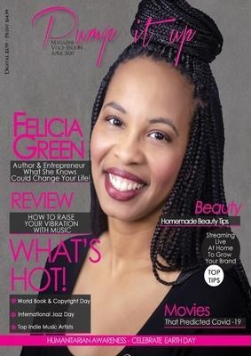 Pump It Up Magazine - Felicia Green - What She Knows Coul...