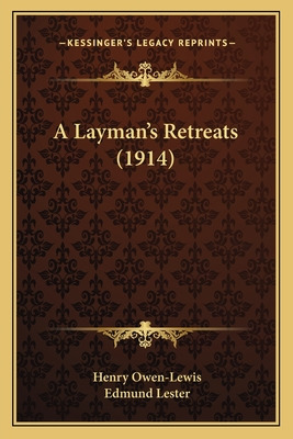 Libro A Layman's Retreats (1914) A Layman's Retreats (191...