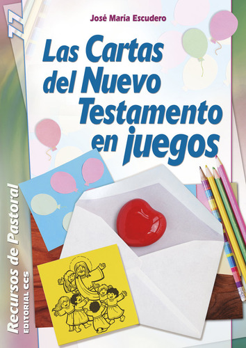 Cartas Del Nuevo Testamento En Juegos,las - Escudero, Jose M