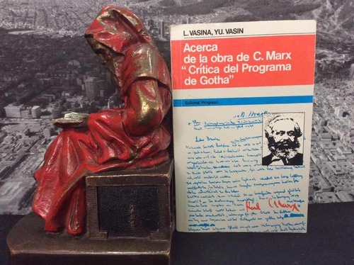 Critica Del Programa De Gotha Acerca De La Obra De C. Marx