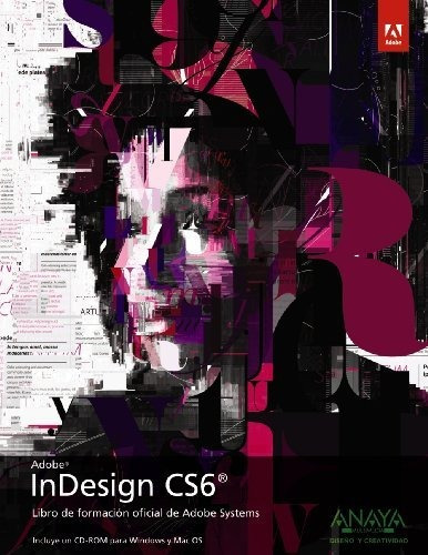 Indesign Cs6 (diseño Y Creatividad (am))
