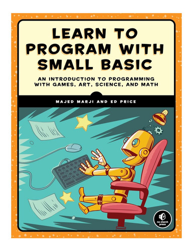 Libro: Aprende A Programar Con Small Basic: Introducción A