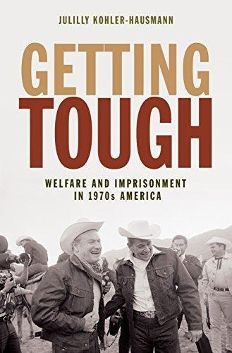Getting Tough: Welfare And Imprisonment In 1970s America: 12