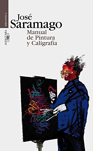 Manual De Pintura Y Caligrafia -biblioteca Saramago-