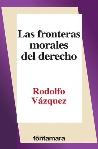 Livro - Las Fronteras Morales Del Derecho