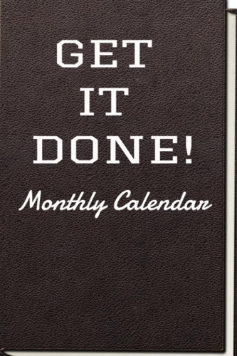 Libro: Calendario Mensual Get It Done