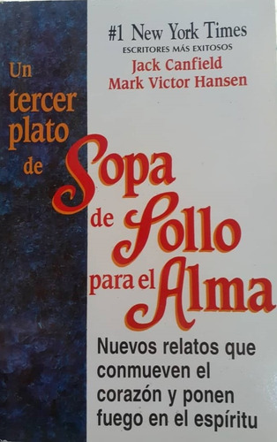 Libro Fisico Tercer Plato De Sopa De Pollo Para El Alma 