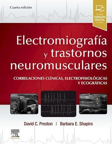 Electromiografía Y Trastornos Neuromusculares Ed.4 - Presto