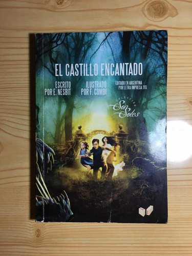 El Castillo Encantado - Nesbit Edith