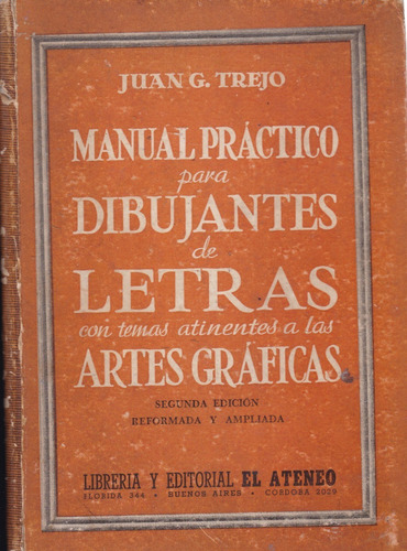 Manual Práctico Para Dibujante De Letras- Trejo Juan (Usado)