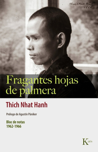 Fragantes Hojas De Palmera, De Thich Nhat Hanh. Editorial Kairos, Tapa Blanda En Español, 2022