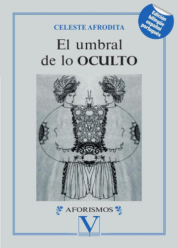 EL UMBRAL DE LO OCULTO, de CELESTE AFRODITA. Editorial Verbum, tapa blanda en español