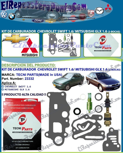 Kit De Carburador Swift 1.6 Mitsubishi Glx 1.6 (2-bocas)