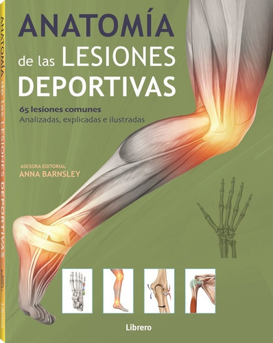 Libro Anatomia De Las Lesiones Deportivas - Aa.vv