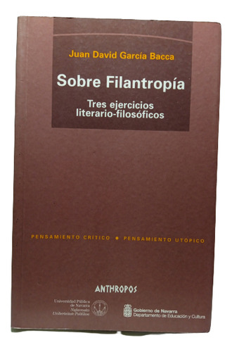 Sobre Filantropía - J. García - Editorial Anthropos - 2001