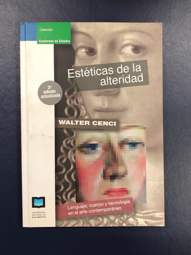 Estéticas De La Alteridad - Walter Cenci -