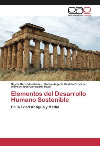 Libro: Elementos Del Desarrollo Humano Sostenible: En La Eda