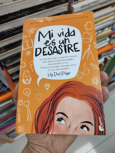 Libro Mi Vida Es Un Desastre - Lily Del Pilar - Booket