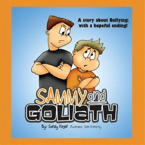 Sammy And Goliath, De Sandy Kegel. Editorial Orange Hat Publishing, Tapa Blanda En Inglés