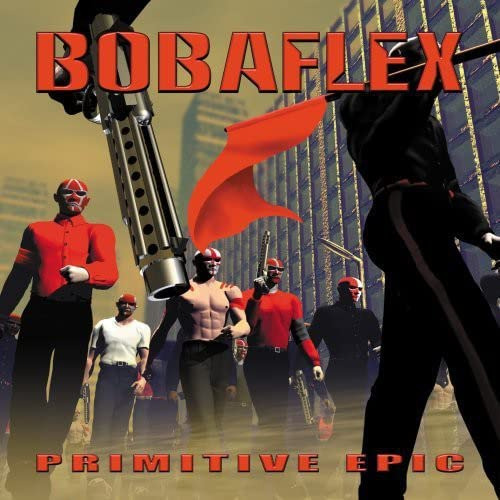 Cd Primitive Epic - Bobaflex