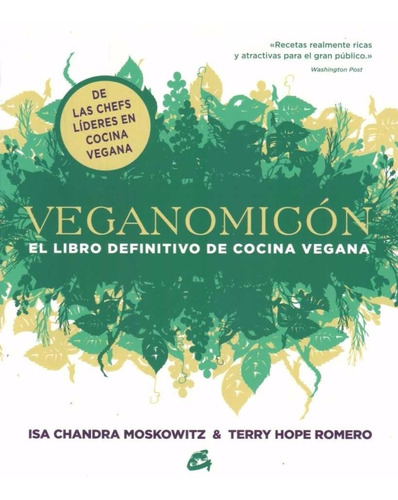 Veganomicon. El Libro Definitivo De Cocina Vegana